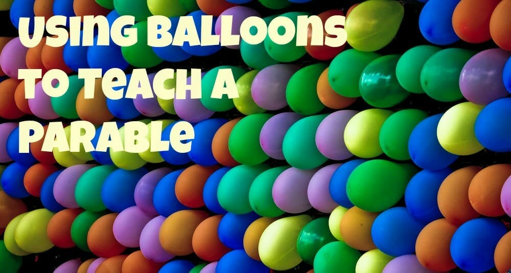 using balloons for a bible lesson