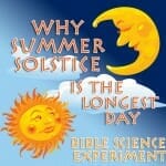 bible science summer solstice