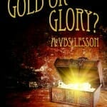gold or glory vbs lesson