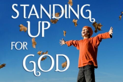 standing-up-for-god childrens devotional lesson