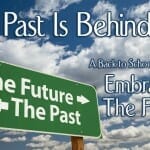 the past is behind us bible game